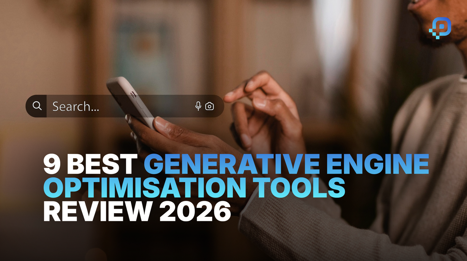 best generative engine optimisation tools 2026.
