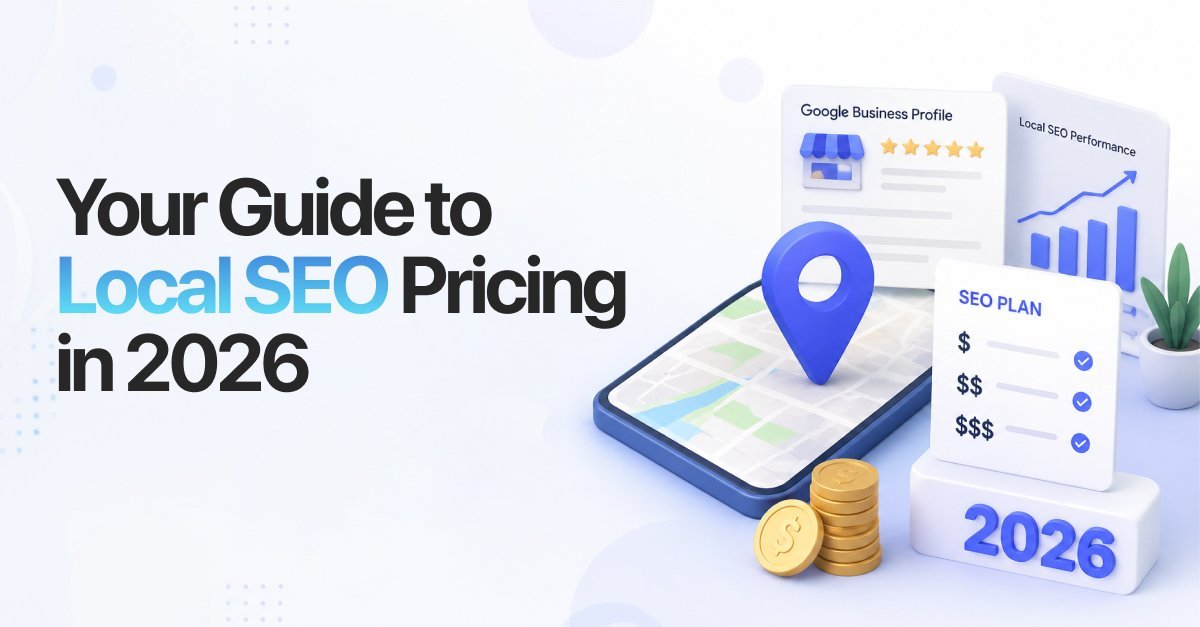 How Much Does Local SEO Cost in the UK? 2026 Pricing